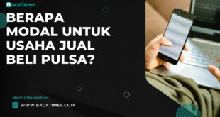 Berapa Modal untuk Usaha Jual Beli Pulsa?