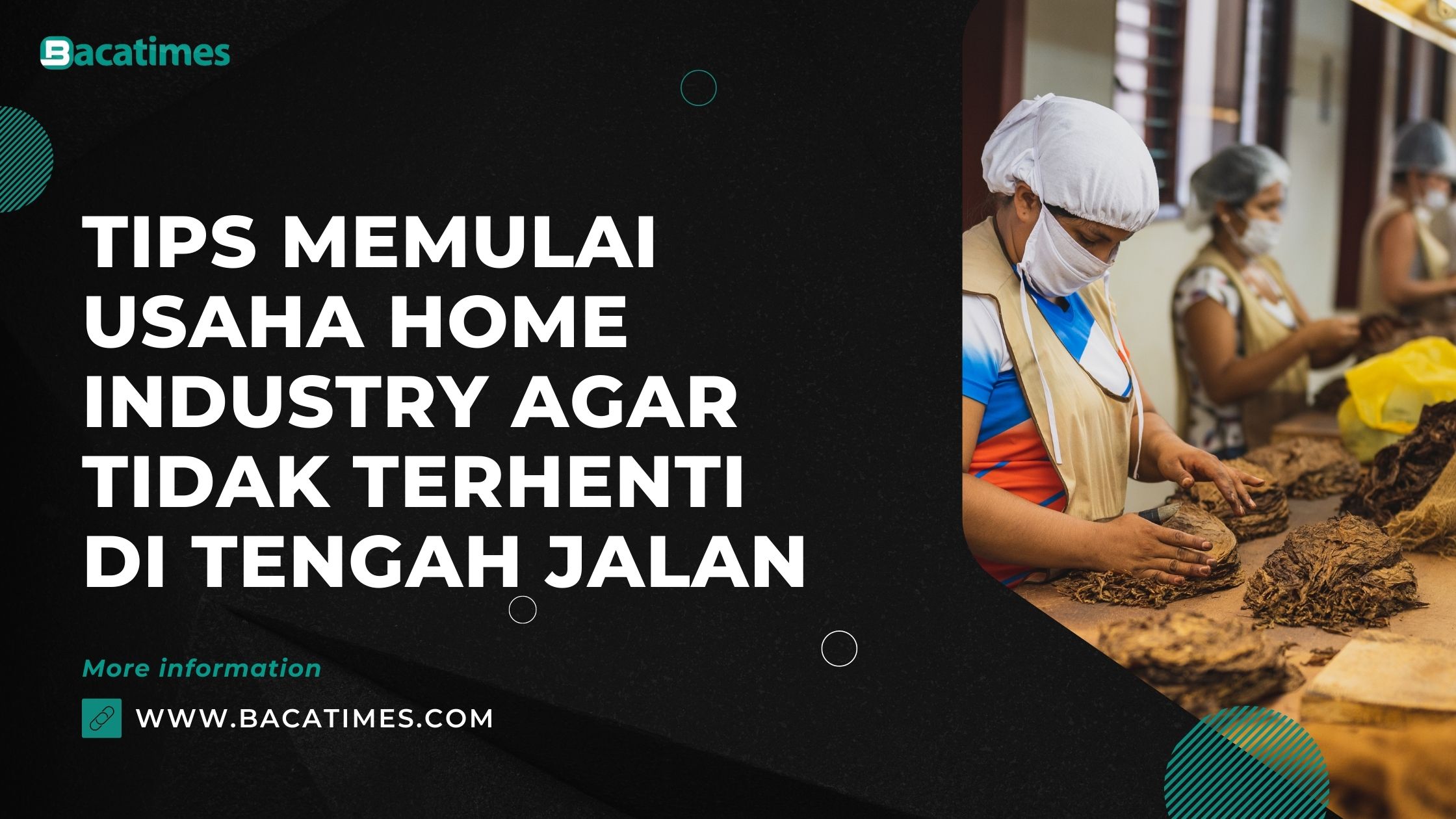 Tips Memulai Usaha Home Industry Agar Tidak Terhenti di Tengah Jalan