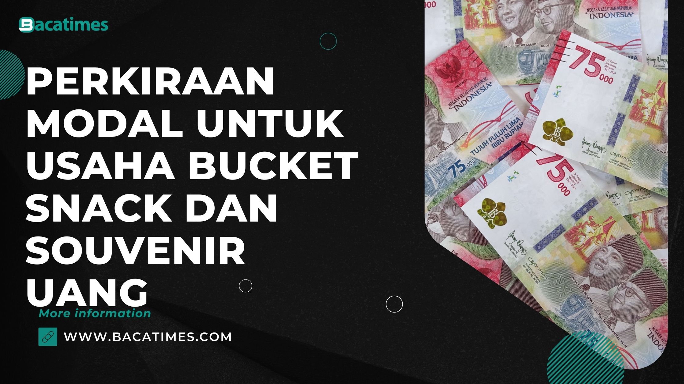 Perkiraan Modal untuk Usaha Bucket Snack dan Souvenir Uang