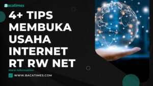4+ Tips Membuka Usaha Internet RT RW Net