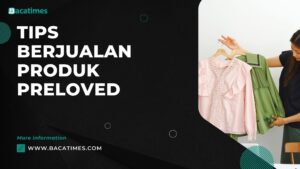 Tips Berjualan Produk Preloved