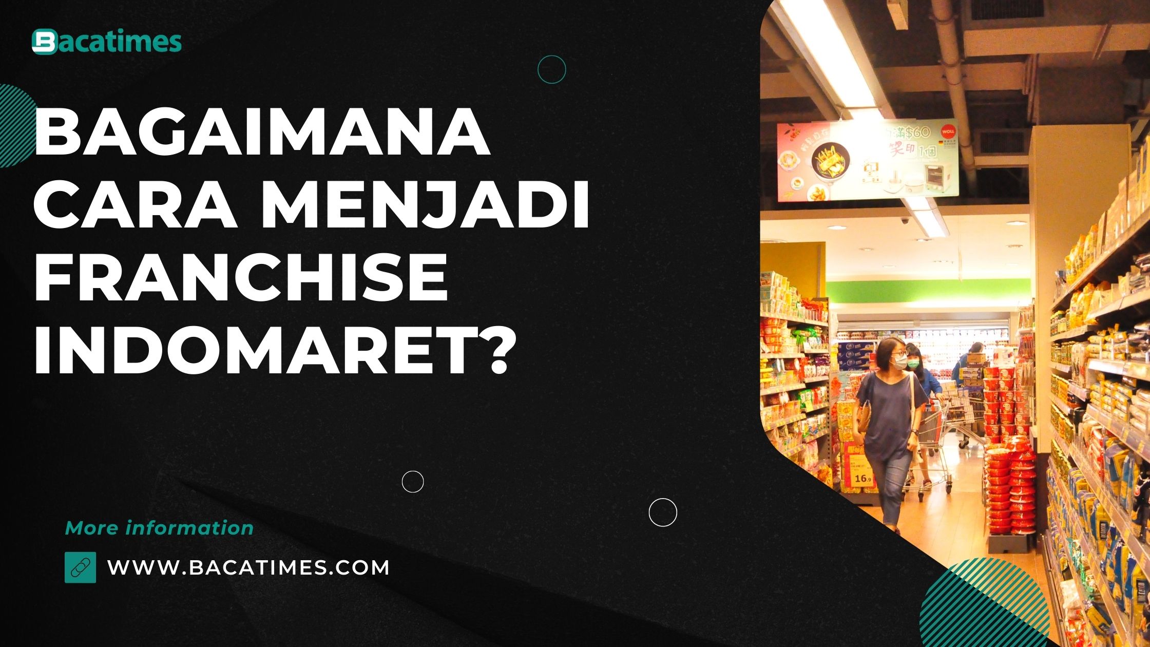 Bagaimana Cara Menjadi Franchise Indomaret?