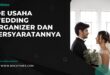 Ide Usaha Wedding Organizer dan Persyaratannya