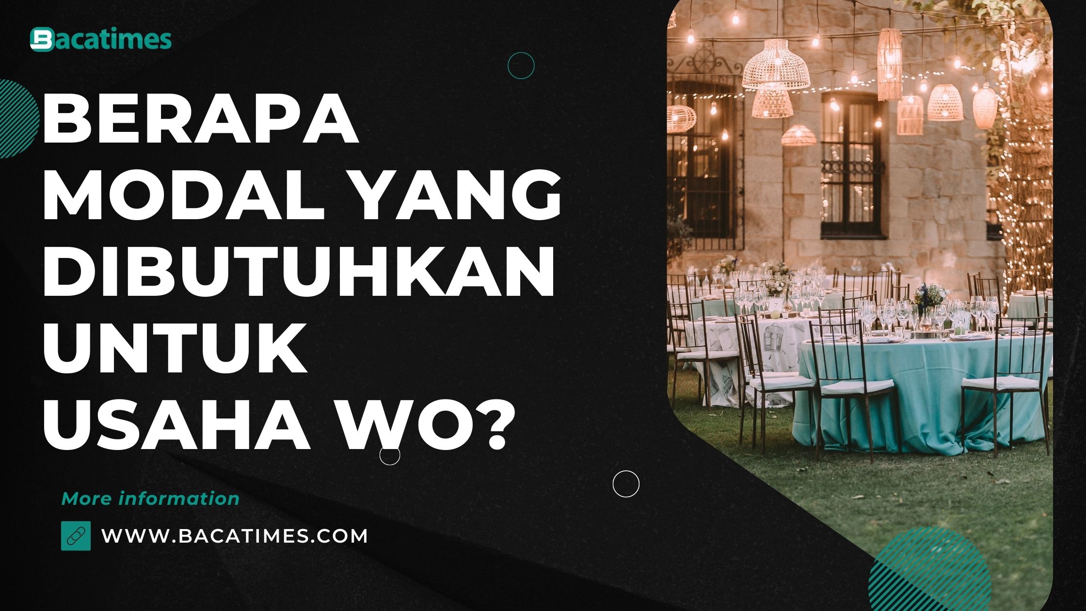 Berapa Modal yang Dibutuhkan untuk Bisnis WO?