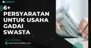 6+ Persyaratan untuk Usaha Gadai Swasta