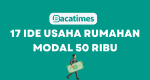 17 Ide Usaha Rumahan Modal 50 Ribu www.bacatimes.com