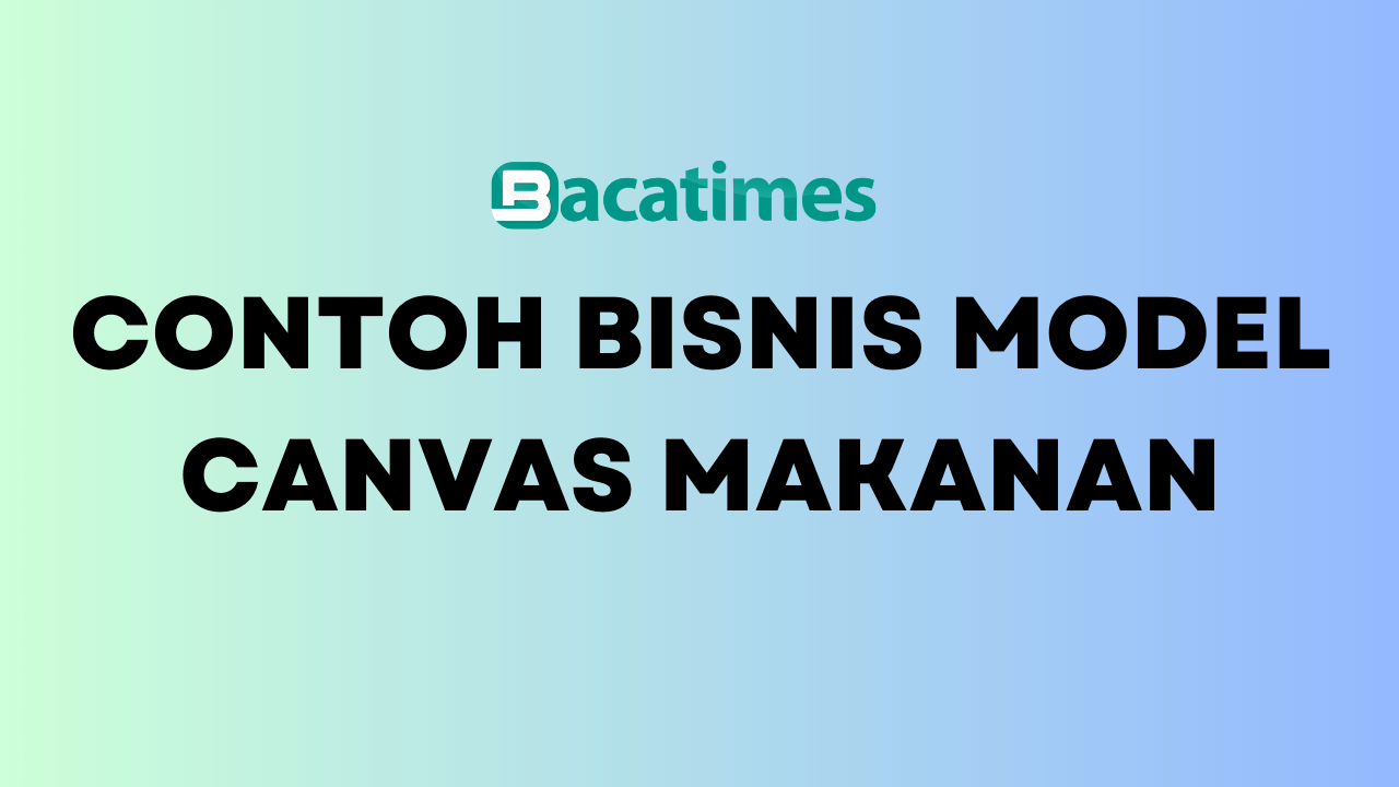 Contoh Bisnis Model Canvas Minuman www.bacatimes.com (1)