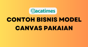 Contoh Bisnis Model Canvas Pakaian www.bacatimes.com