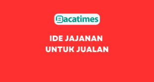 Ide Jajanan untuk Jualan bacatimes.com