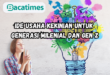Ide Usaha Kekinian untuk Generasi Milenial dan Gen Z www.bacatimes.com
