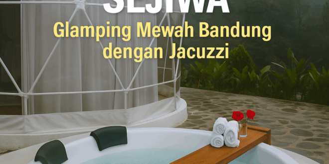 royal glamp sejiwa bacatimes 2
